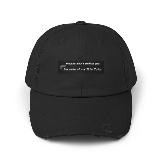 Don't Unlive Me Hat